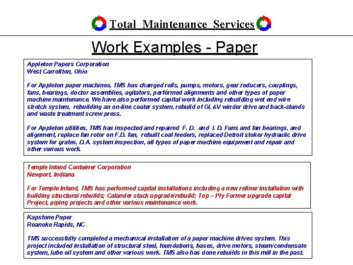 Total Maintenance Services Work Examples - Paper Appleton Papers Corporation West Carrollton, Ohio For Total Maintenance Services Work Examples - Paper Appleton Papers Corporation West Carrollton, Ohio For