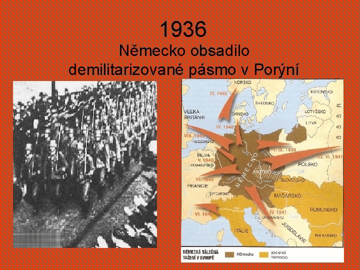 1936 Německo obsadilo demilitarizované pásmo v Porýní 