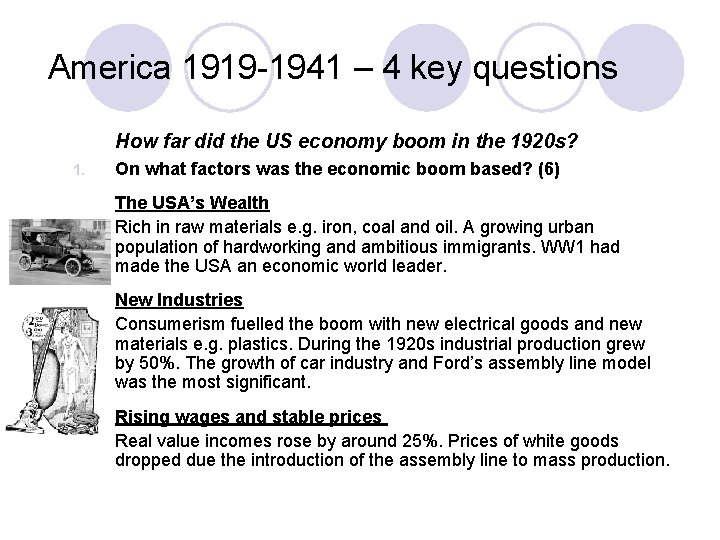 America 1919 -1941 – 4 key questions How far did the US economy boom