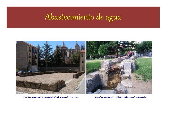 Abastecimiento de agua https: //www. zetaestaticos. com/leon/img/noticias/0/822228_1. jpg https: //www. verpueblos. com/fotos_originales/8/1/2/00451812. jpg Abastecimiento de agua https: //www. zetaestaticos. com/leon/img/noticias/0/822228_1. jpg https: //www. verpueblos. com/fotos_originales/8/1/2/00451812. jpg