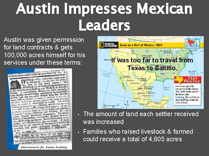 Austin Impresses Mexican Leaders Austin was given permission for land contracts & gets 100,