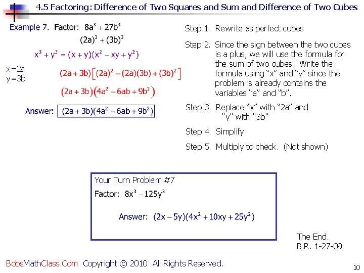 4. 5 Factoring: Difference of Two Squares and Sum and Difference of Two Cubes