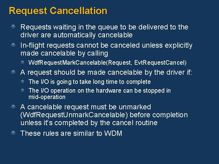 Request Cancellation Requests waiting in the queue to be delivered to the driver are