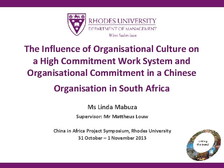 The Influence of Organisational Culture on a High Commitment Work System and Organisational Commitment