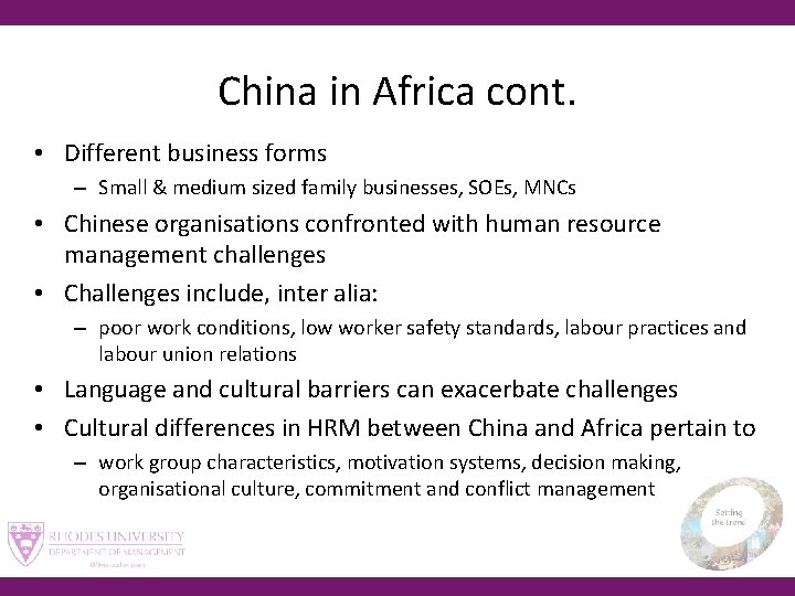 China in Africa cont. • Different business forms – Small & medium sized family