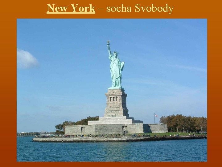 New York – socha Svobody 