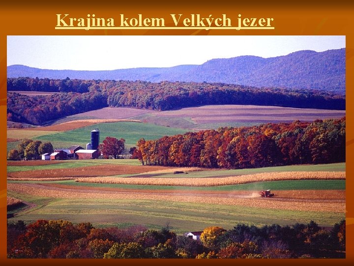 Krajina kolem Velkých jezer 