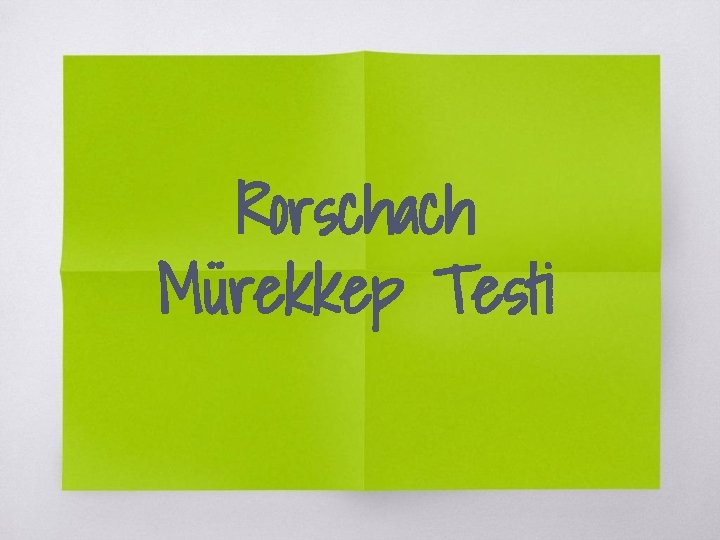 Rorschach Mürekkep Testi 