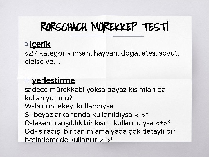 RORSCHACH MÜREKKEP TESTİ ▧ içerik « 27 kategori» insan, hayvan, doğa, ateş, soyut, elbise