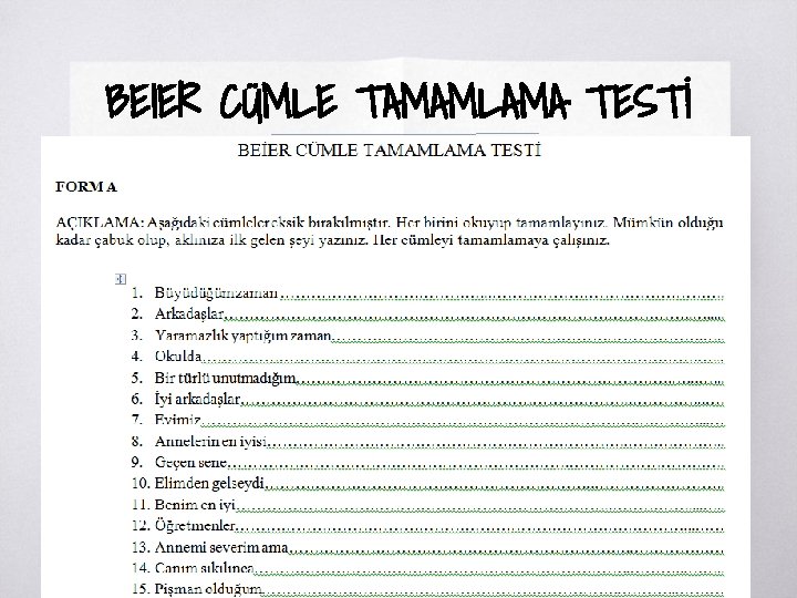 BEIER CÜMLE TAMAMLAMA TESTİ 