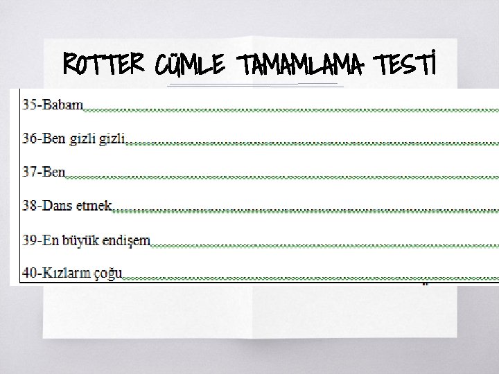 ROTTER CÜMLE TAMAMLAMA TESTİ ▧? 