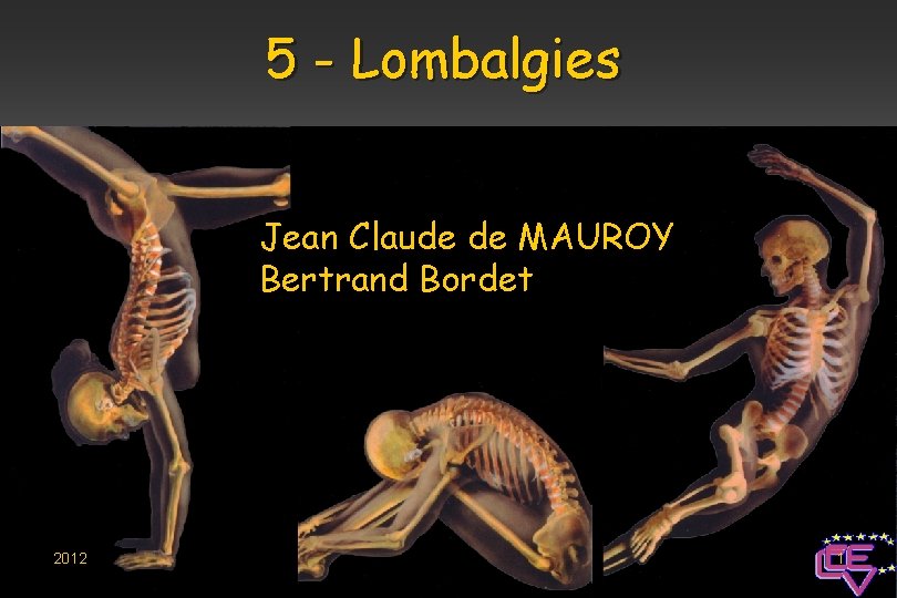 5 - Lombalgies Jean Claude de MAUROY Bertrand Bordet 2012 1 