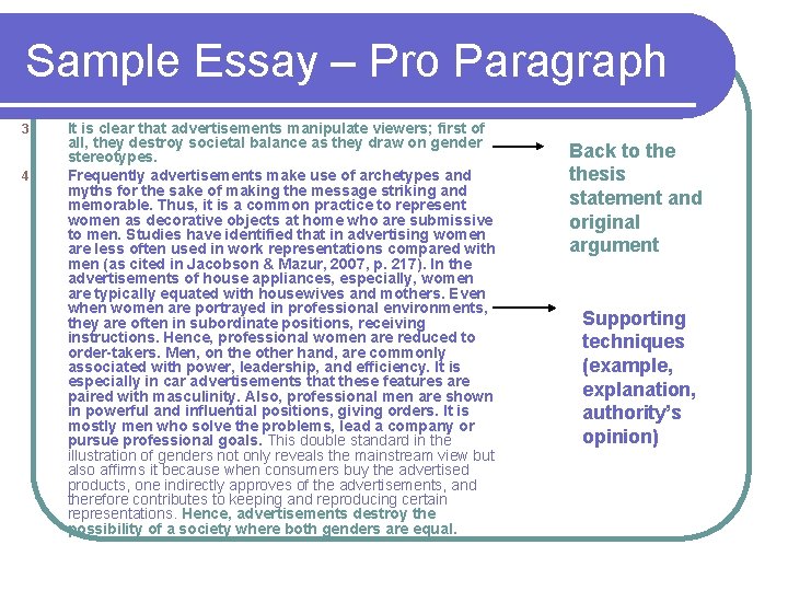 Sample Essay – Pro Paragraph 3 4 It is clear that advertisements manipulate viewers;