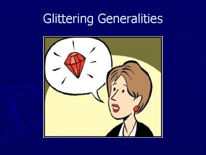 Glittering Generalities 