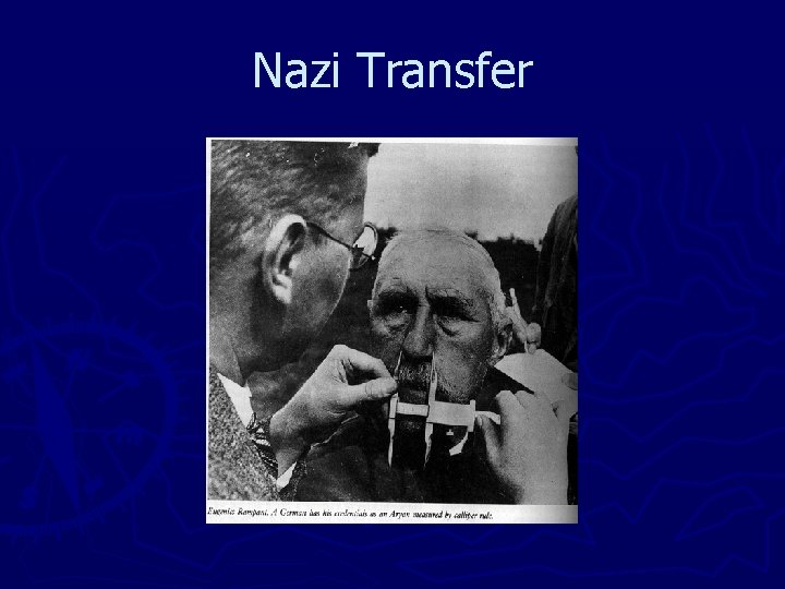 Nazi Transfer 