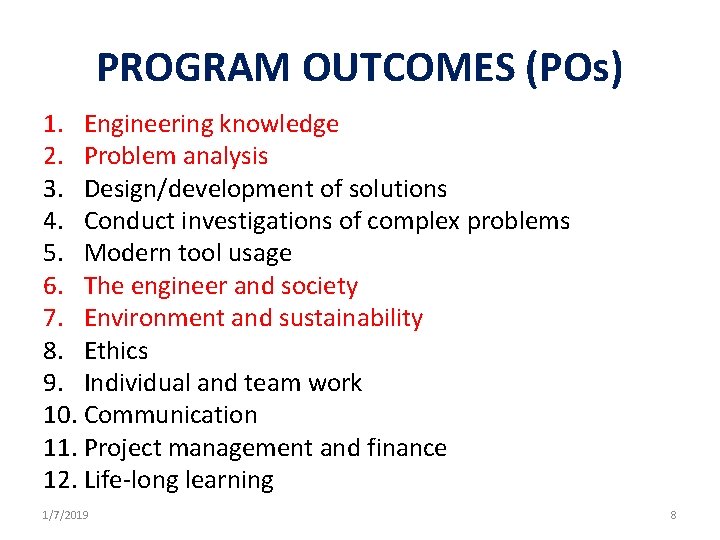 PROGRAM OUTCOMES (POs) 1. Engineering knowledge 2. Problem analysis 3. Design/development of solutions 4. PROGRAM OUTCOMES (POs) 1. Engineering knowledge 2. Problem analysis 3. Design/development of solutions 4.