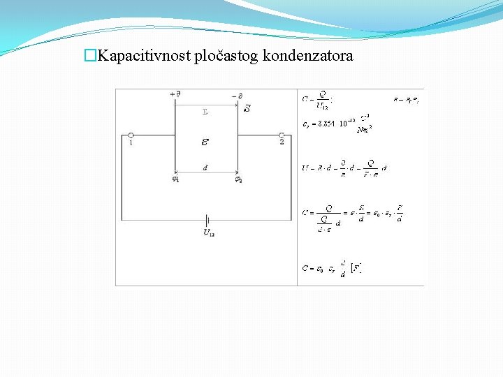 �Kapacitivnost pločastog kondenzatora 