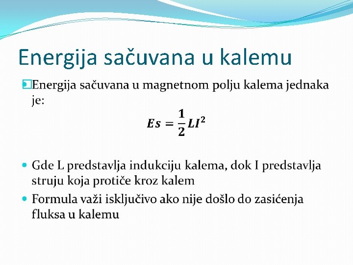 Energija sačuvana u kalemu � 