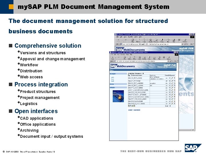 my. SAP PLM Document Management System The document management solution for structured business documents