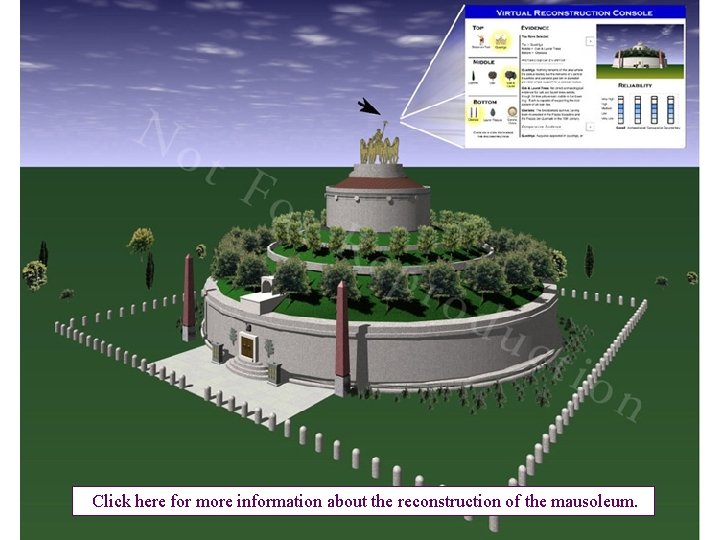  Click here for more information about the reconstruction of the mausoleum. 