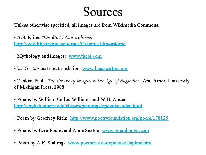 Sources Unless otherwise specified, all images are from Wikimedia Commons. • A. S. Kline,