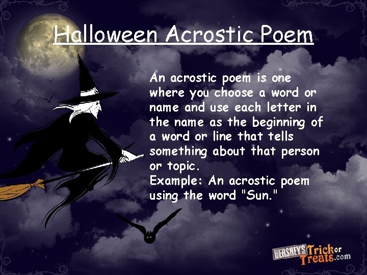 Halloween Acrostic Poem An acrostic poem is one where you choose a word or Halloween Acrostic Poem An acrostic poem is one where you choose a word or