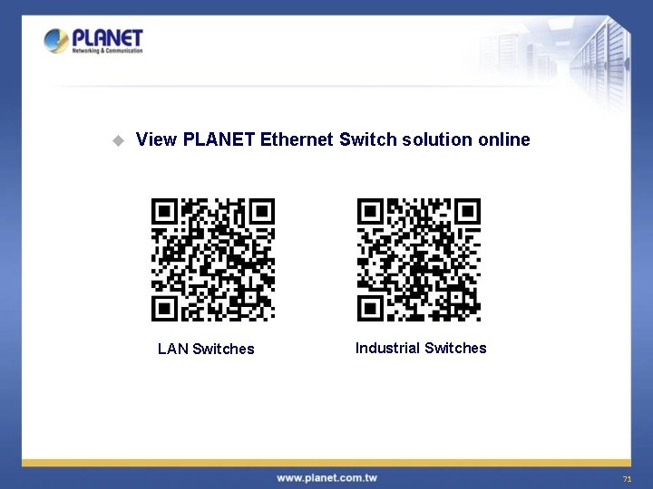 u View PLANET Ethernet Switch solution online LAN Switches Industrial Switches 71 