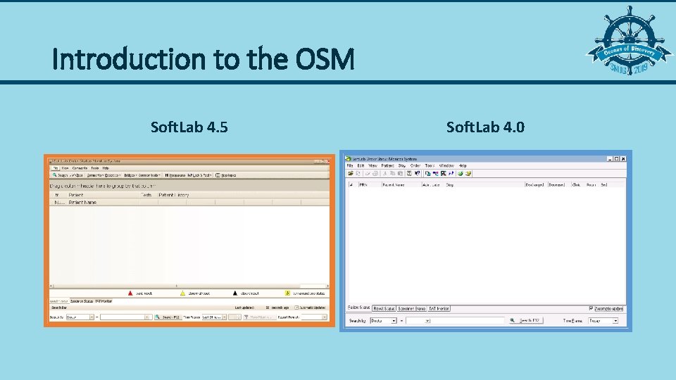 Introduction to the OSM Soft. Lab 4. 5 Soft. Lab 4. 0 