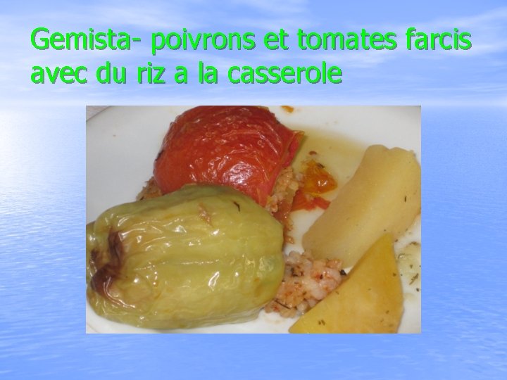 Gemista- poivrons et tomates farcis avec du riz a la casserole 