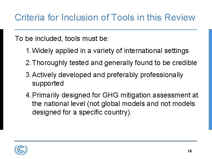 Criteria for Inclusion of Tools in this Review To be included, tools must be: