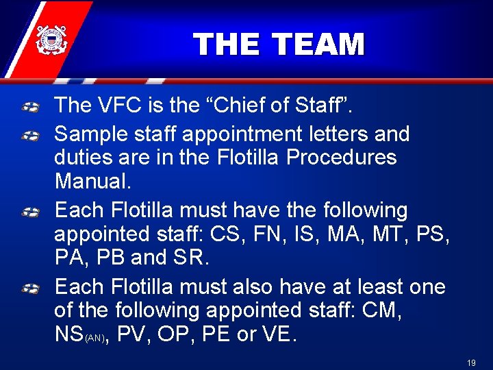 THE TEAM The VFC is the “Chief of Staff”. Sample staff appointment letters and THE TEAM The VFC is the “Chief of Staff”. Sample staff appointment letters and