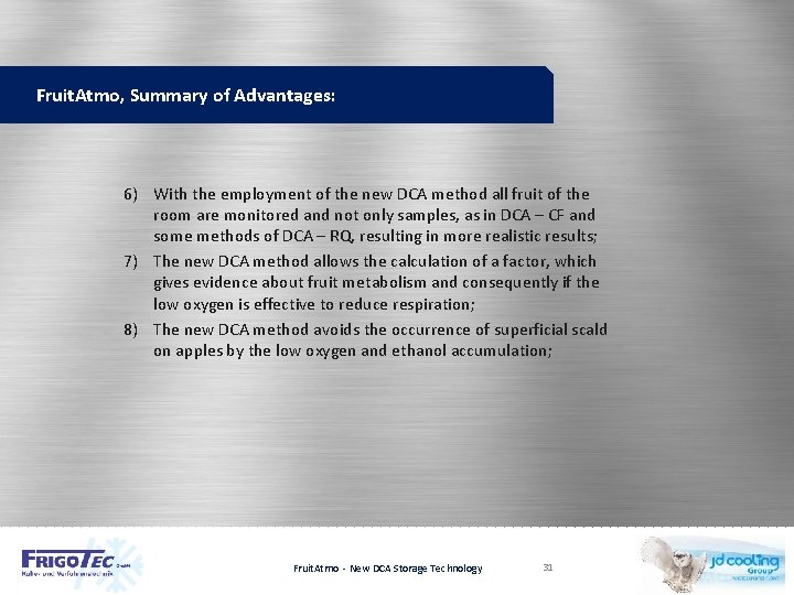 Fruit. Atmo, Summary of Advantages: 6) With the employment of the new DCA method