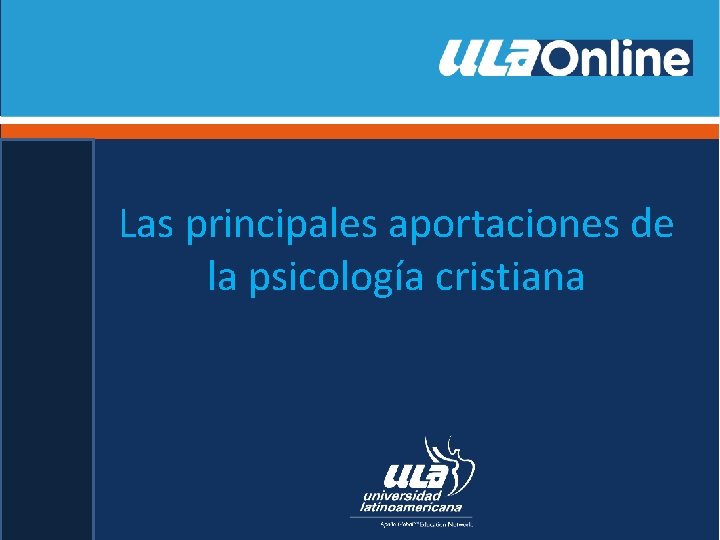 Las principales aportaciones de la psicología cristiana 
