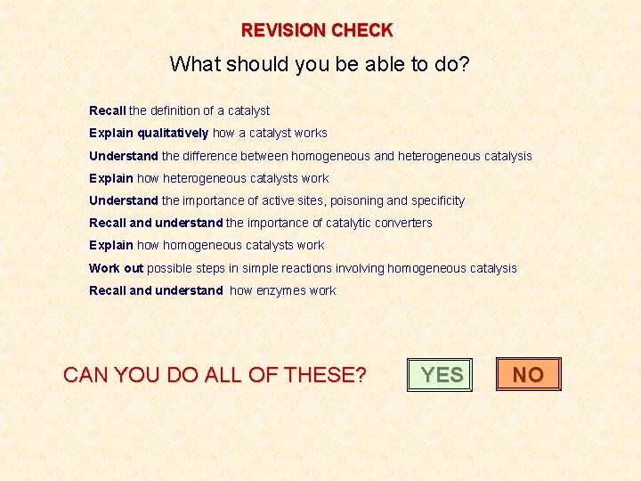 REVISION CHECK What should you be able to do? Recall the definition of a REVISION CHECK What should you be able to do? Recall the definition of a