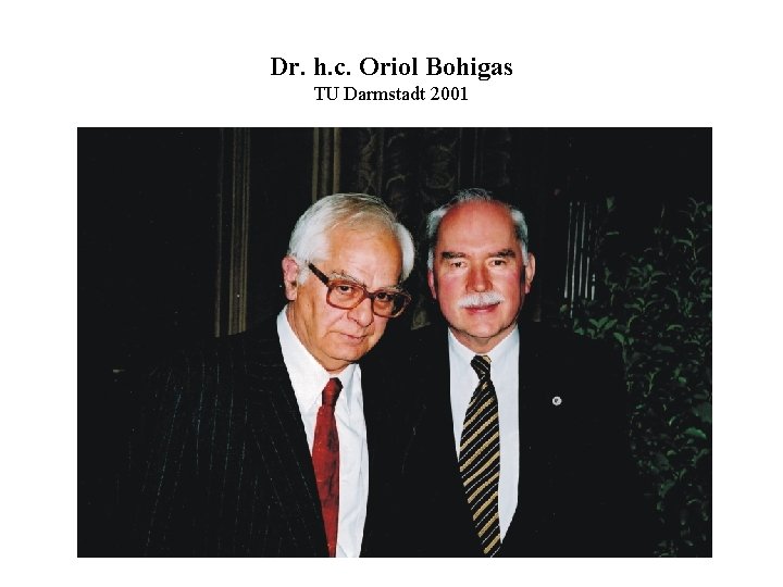 Dr. h. c. Oriol Bohigas TU Darmstadt 2001 
