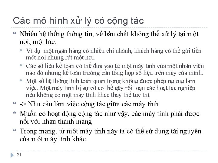 Các mô hình xử lý có cộng tác Nhiều hệ thống thông tin, về