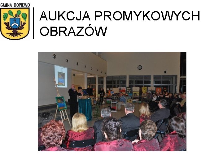 AUKCJA PROMYKOWYCH OBRAZÓW 