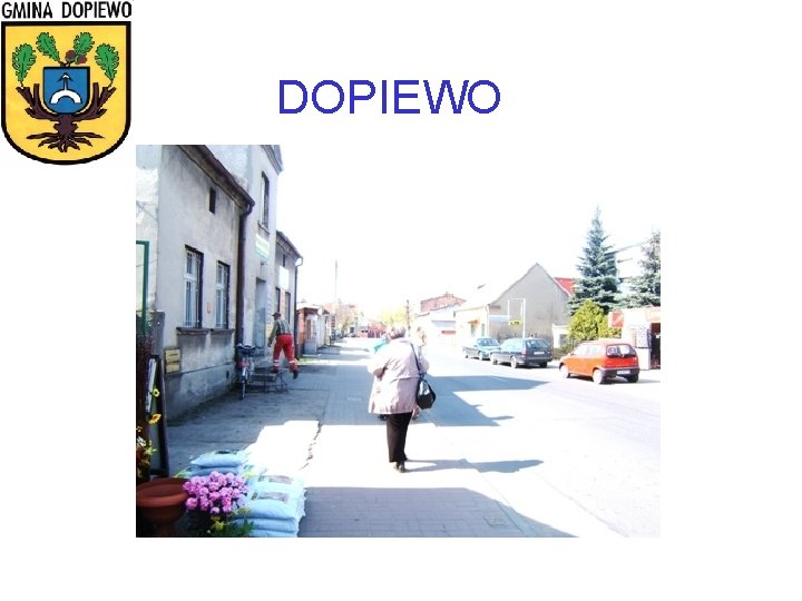 DOPIEWO 