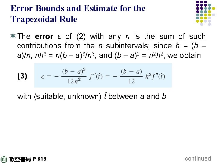 Error Bounds and Estimate for the Trapezoidal Rule ¬ The error ε of (2)