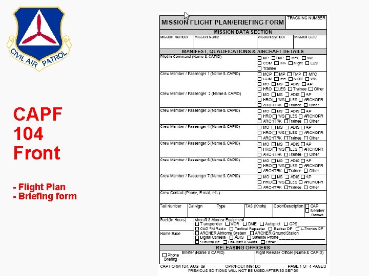 CAPF 104 Front - Flight Plan - Briefing form 