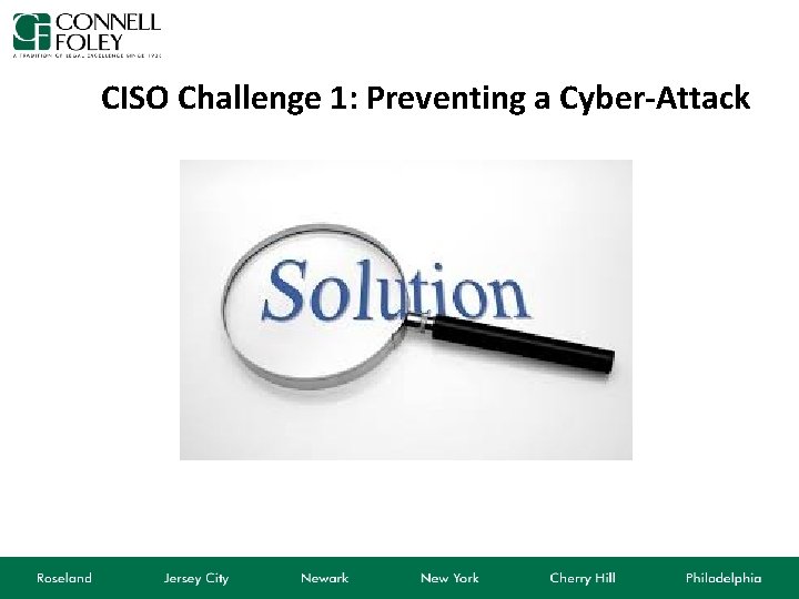 CISO Challenge 1: Preventing a Cyber-Attack 