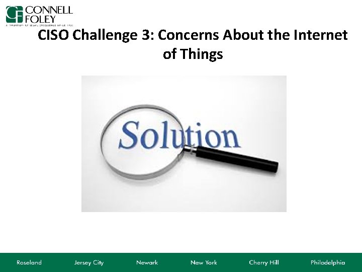 CISO Challenge 3: Concerns About the Internet of Things 