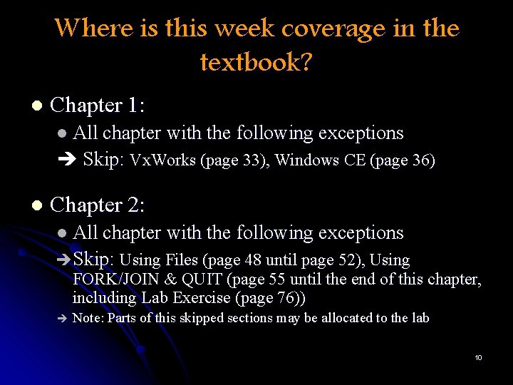 Where is this week coverage in the textbook? l Chapter 1: l All chapter