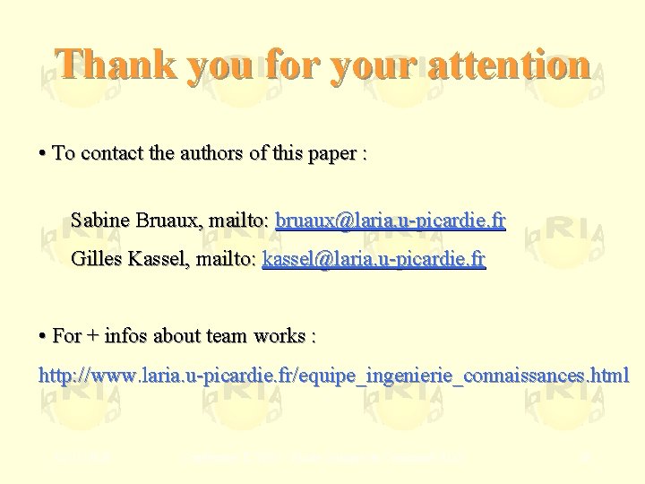 Thank you for your attention • To contact the authors of this paper : Thank you for your attention • To contact the authors of this paper :