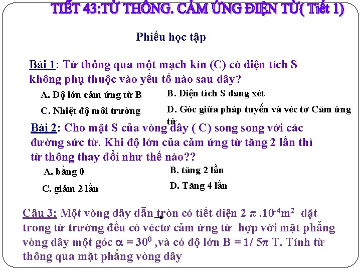 Phiếu học tập Bài 1: Từ thông qua một mạch kín (C) có diện