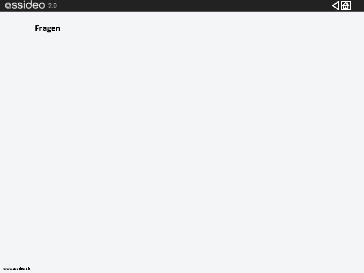Fragen www. assideo. ch 