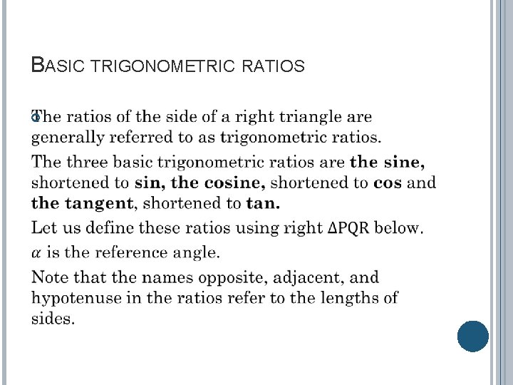 BASIC TRIGONOMETRIC RATIOS 