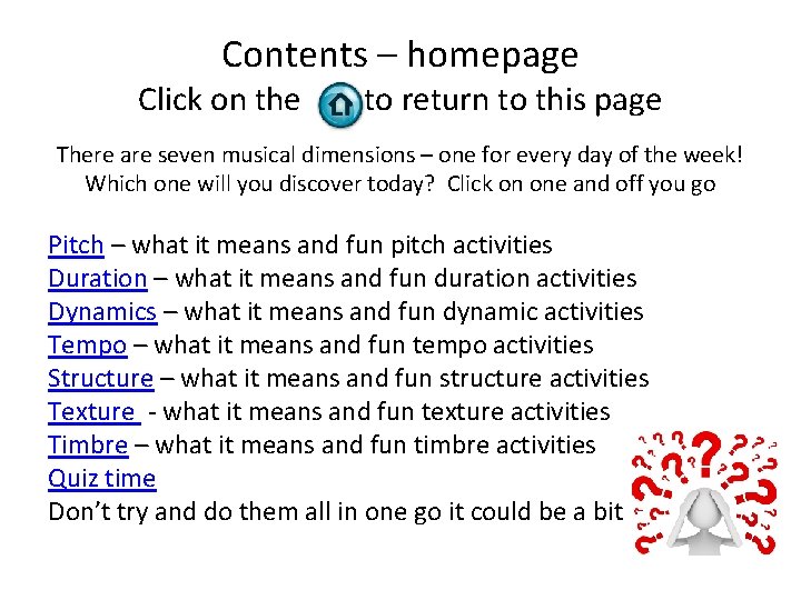 Contents – homepage Click on the to return to this page There are seven