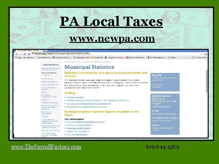 PA Local Taxes www. newpa. com www. The. Payroll. Factory. com 610. 644. 4569