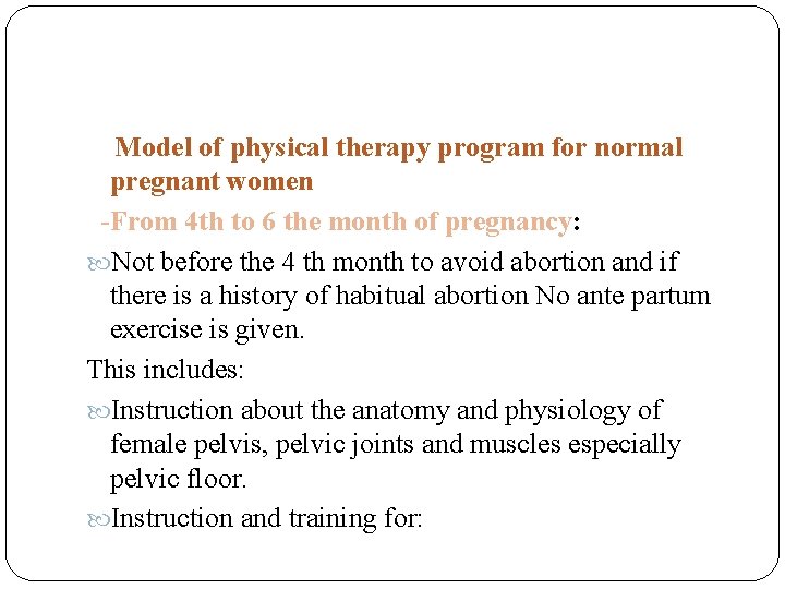  Model of physical therapy program for normal pregnant women -From 4 th to